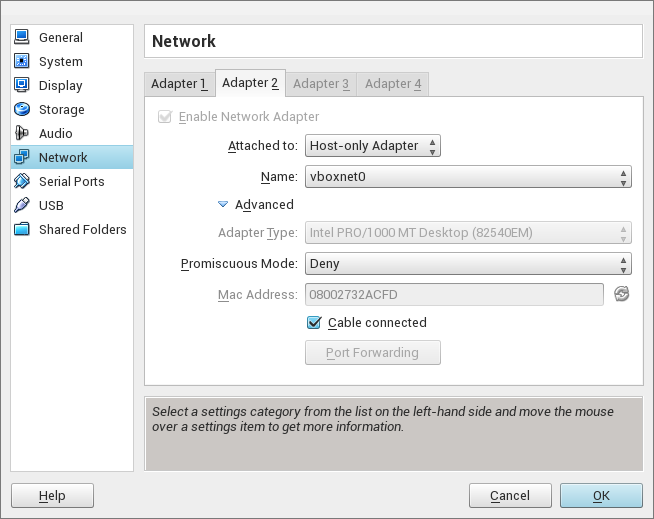 Settings -> Network -> Adapter 2 -> Host-only Adapter